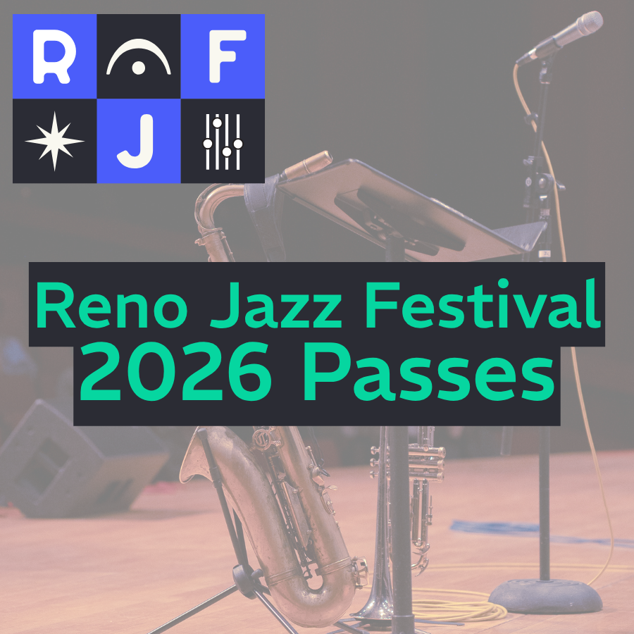 Reno Jazz Festival Passes