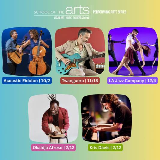 Promotional poster for Performing Arts Series at School of the Arts with various performances and dates.