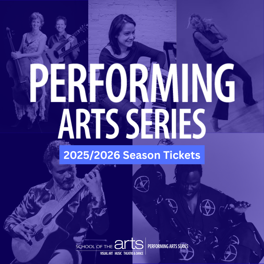 Performing Arts Series 25/26 Season Tickets